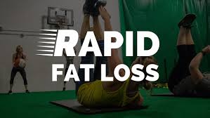 rapid fat loss